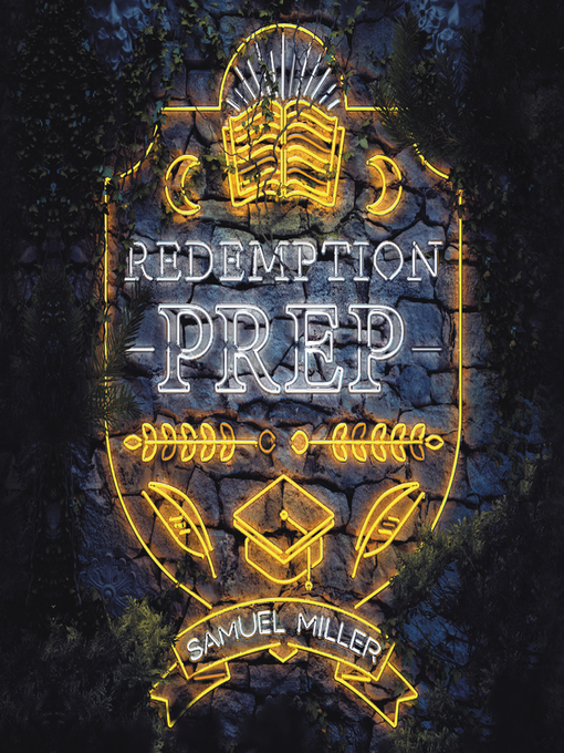 Title details for Redemption Prep by Samuel Miller - Available